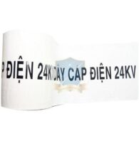 Băng cảnh báo cáp điện 24KV các loại